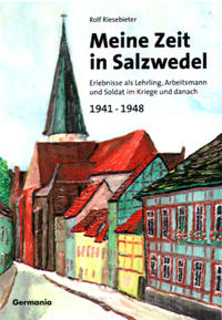 Vorderes Coverbild Meine Zeit in Salzwedel 1941-1948