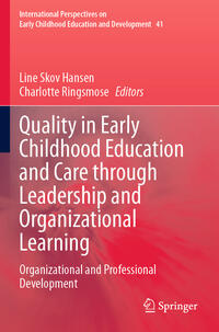 Vorderes Coverbild Quality in Early Childhood Education and Care through Leadership and Organizational Learning