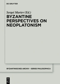 Vorderes Coverbild Byzantine Perspectives on Neoplatonism