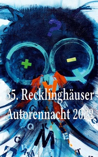 Vorderes Coverbild 35. Recklinghäuser Autorennacht 2022