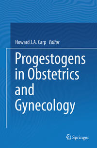 Vorderes Coverbild Progestogens in Obstetrics and Gynecology