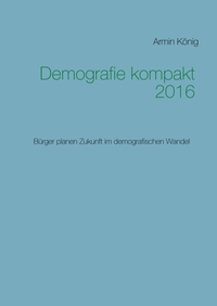 Vorderes Coverbild Demografie kompakt 2016