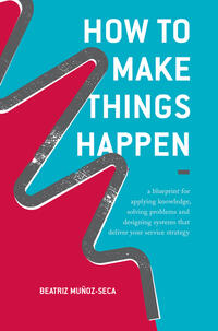 Vorderes Coverbild How to Make Things Happen