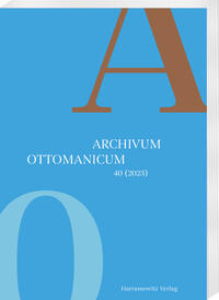 Vorderes Coverbild Archivum Ottomanicum 40 (2023)