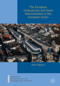 Vorderes Coverbild The European Ombudsman and Good Administration in the European Union