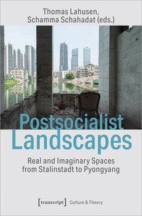 Vorderes Coverbild Postsocialist Landscapes