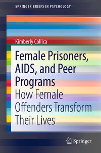 Vorderes Coverbild Female Prisoners, AIDS, and Peer Programs