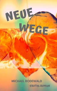 Vorderes Coverbild Neue Wege