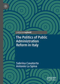 Vorderes Coverbild The Politics of Public Administration Reform in Italy