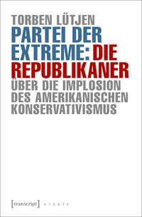 Vorderes Coverbild Partei der Extreme: Die Republikaner