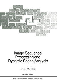 Vorderes Coverbild Image Sequence Processing and Dynamic Scene Analysis