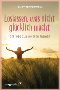 Vorderes Coverbild Loslassen, was nicht glücklich macht