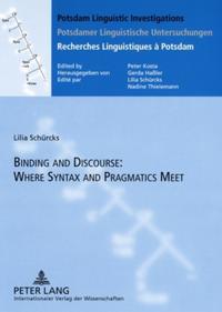 Vorderes Coverbild Binding and Discourse: Where Syntax and Pragmatics Meet
