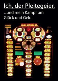 Vorderes Coverbild Ich, der Pleitegeier