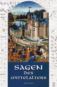 Vorderes Coverbild Sagen des Mittelalters