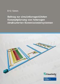 Vorderes Coverbild Beitrag zur simulationsgestützten Konzeptplanung von heterogen strukturierten Kommissioniersystemen