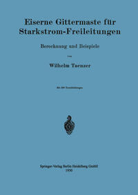 Vorderes Coverbild Eiserne Gittermaste für Starkstrom-Freileitungen