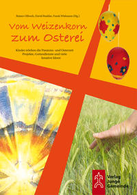 Vorderes Coverbild Vom Weizenkorn zum Osterei