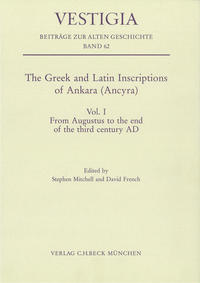 Vorderes Coverbild The Greek and Latin Inscriptions of Ankara (Ancyra)