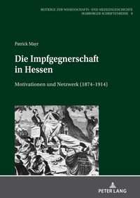 Vorderes Coverbild Die Impfgegnerschaft in Hessen