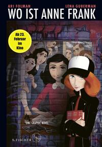 Vorderes Coverbild Wo ist Anne Frank – Eine Graphic Novel