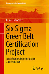 Vorderes Coverbild Six Sigma Green Belt Certification Project