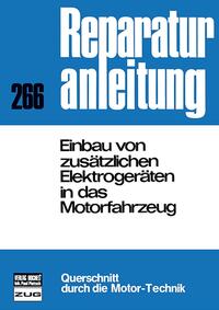 Vorderes Coverbild Einbau von zusätzlichen Elektrogeräten in das Motorfahrzeug