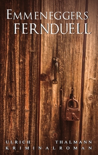 Vorderes Coverbild Emmeneggers Fernduell
