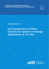 Vorderes Coverbild Low Temperature Co-fired Ceramics for System-in-Package Applications at 122 GHz