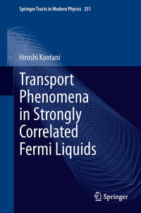 Vorderes Coverbild Transport Phenomena in Strongly Correlated Fermi Liquids