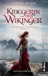 Vorderes Coverbild Kriegerin der Wikinger. Die Jelling-Dynastie. Band 2