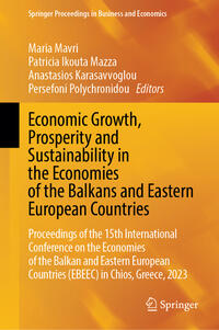 Vorderes Coverbild Economic Growth, Prosperity and Sustainability in the Economies of the Balkans and Eastern European Countries