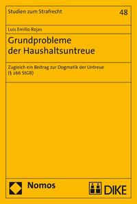 Vorderes Coverbild Grundprobleme der Haushaltsuntreue. Zugleich ein Beitrag zur Dogmatik der Untreue (§ 266 StGB).