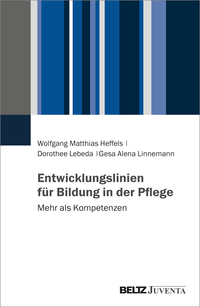 Vorderes Coverbild Entwicklungslinien für Bildung in der Pflege