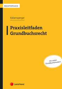Vorderes Coverbild Praxisleitfaden Grundbuchsrecht