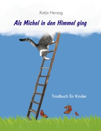 Vorderes Coverbild Als Michel in den Himmel ging