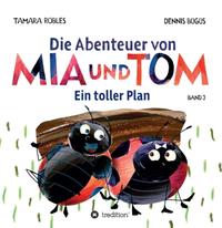 Vorderes Coverbild Die Abenteuer von Mia und Tom