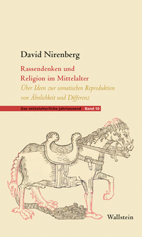 Vorderes Coverbild Rassendenken und Religion im Mittelalter