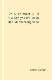Vorderes Coverbild Die Analyse der Milch und Milcherzeugnisse