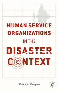 Vorderes Coverbild Human Service Organizations in the Disaster Context