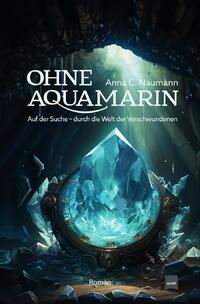 Vorderes Coverbild Ohne Aquamarin