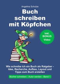 Vorderes Coverbild Buch schreiben mit Köpfchen