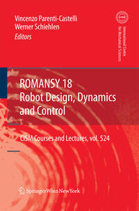 Vorderes Coverbild ROMANSY 18 - Robot Design, Dynamics and Control