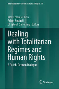 Vorderes Coverbild Dealing with Totalitarian Regimes and Human Rights