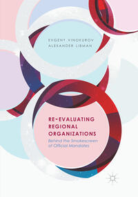 Vorderes Coverbild Re-Evaluating Regional Organizations