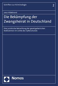 Vorderes Coverbild Die Bekämpfung der Zwangsheirat in Deutschland