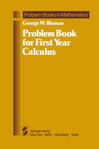 Vorderes Coverbild Problem Book for First Year Calculus