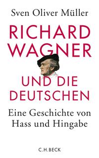 Vorderes Coverbild Richard Wagner und die Deutschen