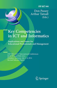 Vorderes Coverbild Key Competencies in ICT and Informatics: Implications and Issues for Educational Professionals and Management
