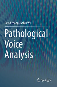 Vorderes Coverbild Pathological Voice Analysis